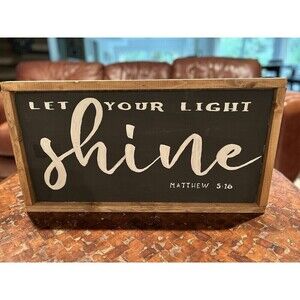 Large Two Sided Wood Painting “Let Your Light Shine” and “Be Still…” 25”x13”